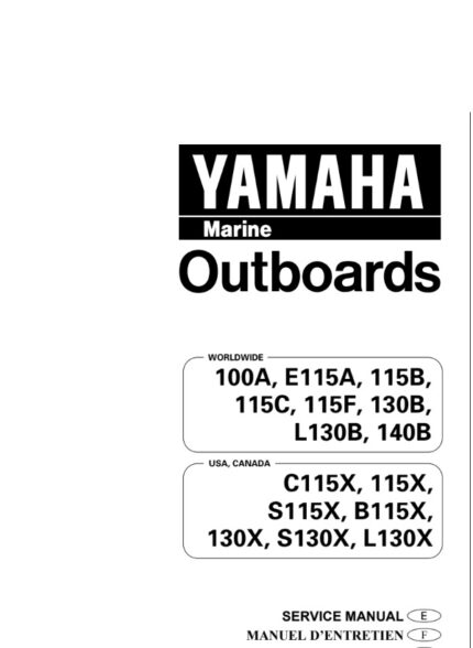 Yamaha 100A_115B_115C_115F_115X_130B_130X140B, B115X, C115X, E115A, L130B_130X, S115X_130X Service Manual [En]